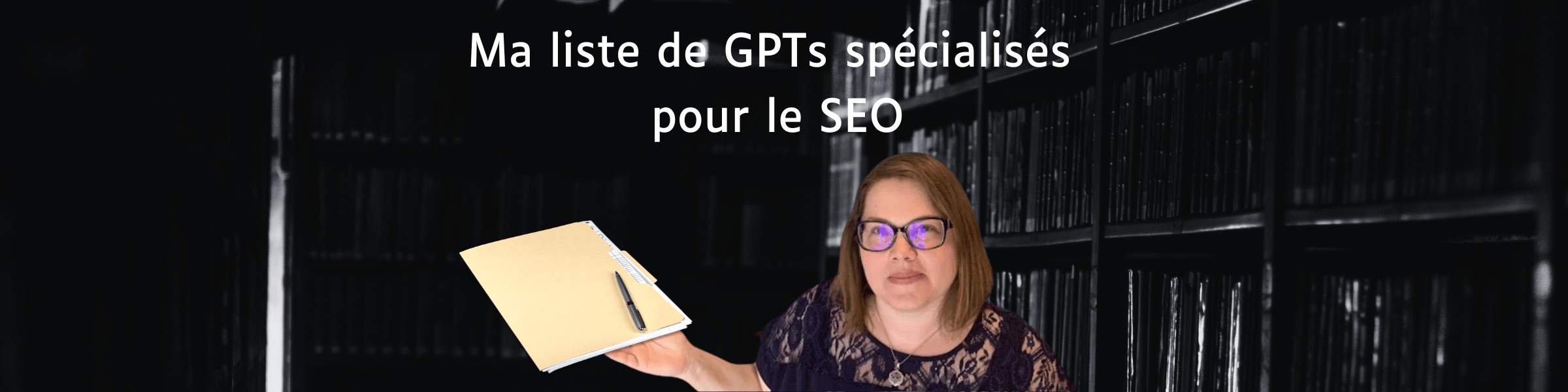 GPT spécialisées pour le SEO - Comment utiliser ChatGPT pour le référencement naturel